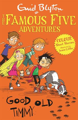 Famous Five Colour Short Stories: Good Old Timmy - Famous Five: Short Stories (Paperback)
