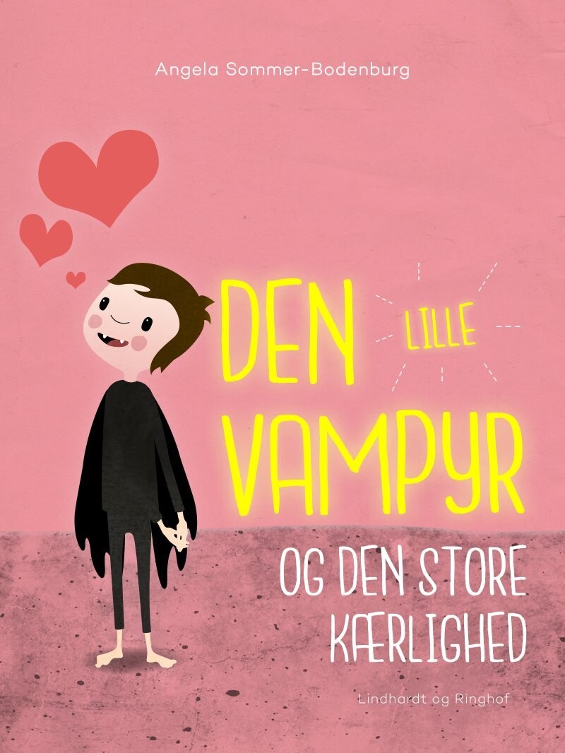 Den Lille Vampyr Og Den Store Kærlighed - Angela Sommer-Bodenburg - Bog