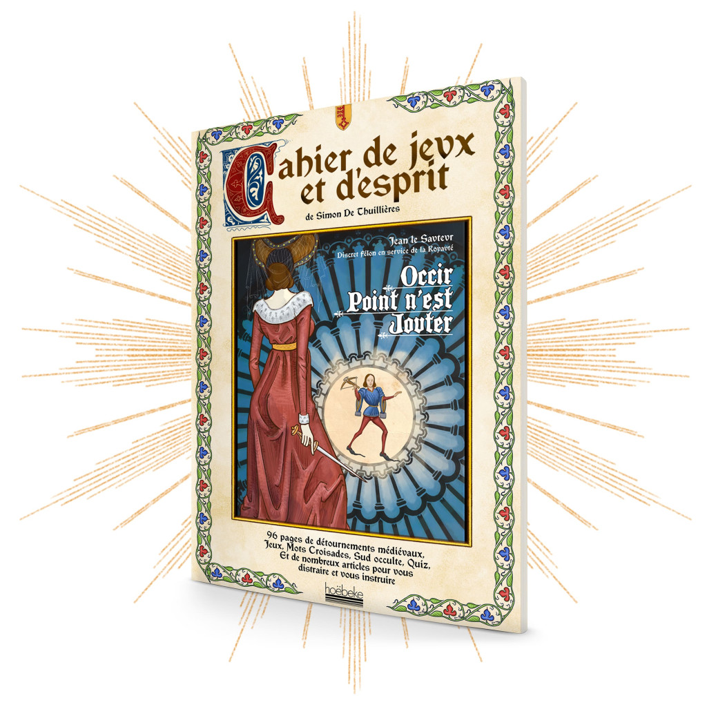 Le Cahier de jeux et d'esprit de Simon de Thuillières