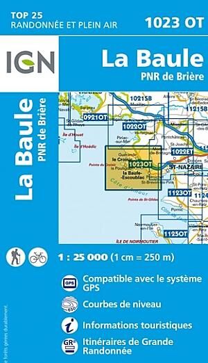 IGN - TOP 25 1023 OT LA BAULE 1 25 000