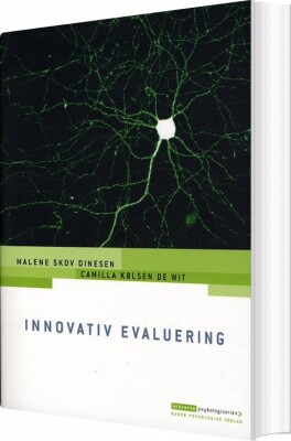 Innovativ Evaluering - Malene Skov Dinesen - Bog