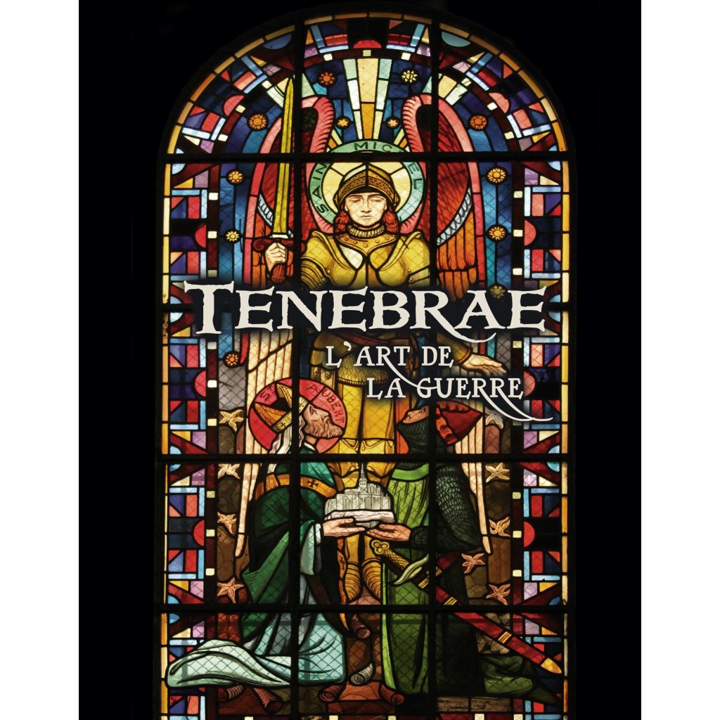 Tenebrae - L'Art de la Guerre