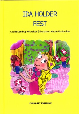 Ida Holder Fest - Cecilie Kondrup Michelsen - Bog