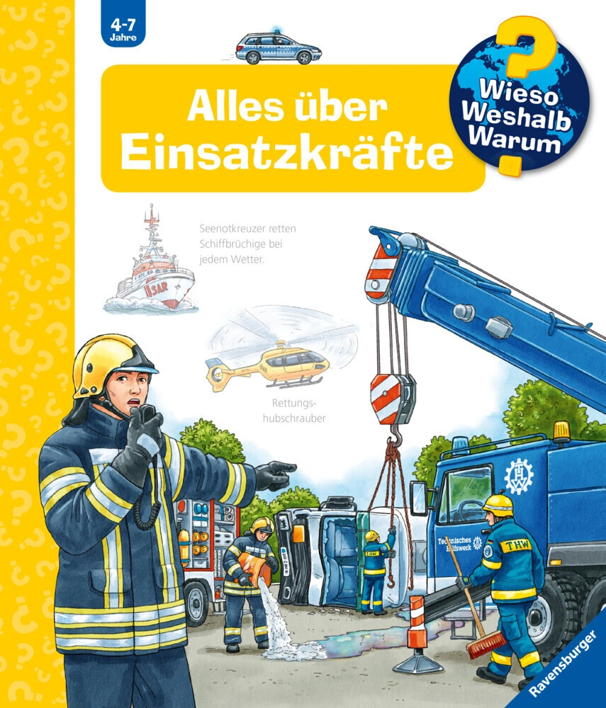 Alles über Einsatzkräfte / Wieso? Weshalb? Warum? Bd.65
