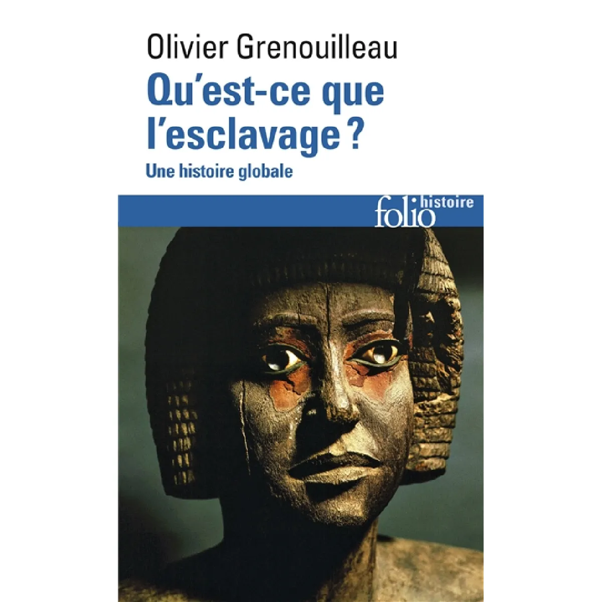Qu'est-ce que l'esclavage ? : une histoire globale · Occasion