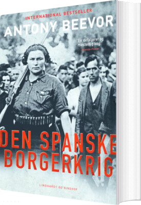 Den Spanske Borgerkrig 1936-1939 - Antony Beevor - Bog