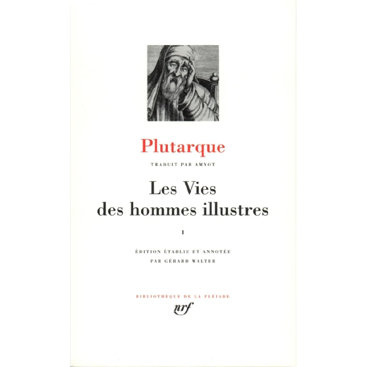 Les vies des hommes illustres. Vol. 1 · Occasion