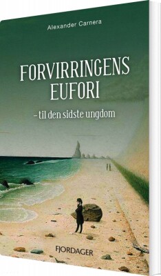 Forvirringens Eufori - Alexander Carnera - Bog