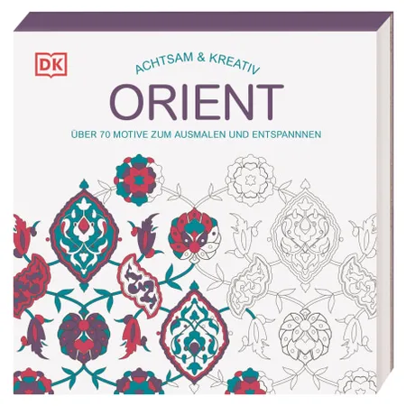 DK Verlag Achtsam & Kreativ. Orient