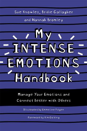 My Intense Emotions Handbook: Manage Your Emotions and Connect Better with Others - Handbooks Series (Paperback)