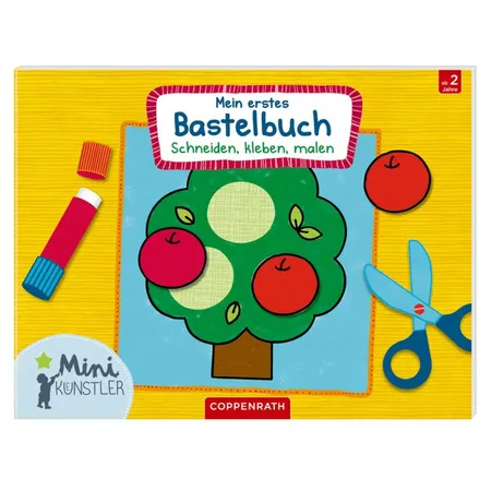 Coppenrath Mini-Künstler: Mein erstes Bastelbuch Schneiden, kleben...