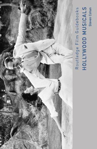 Hollywood Musicals - Routledge Film Guidebooks (Paperback)