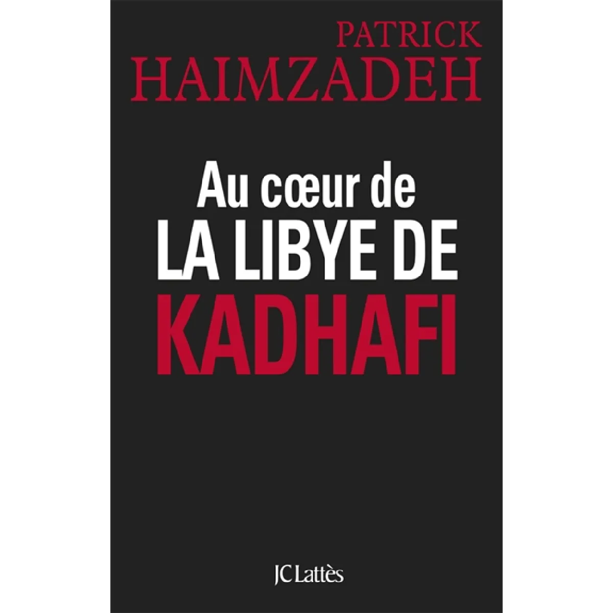 Au coeur de la Libye de Kadhafi · Occasion
