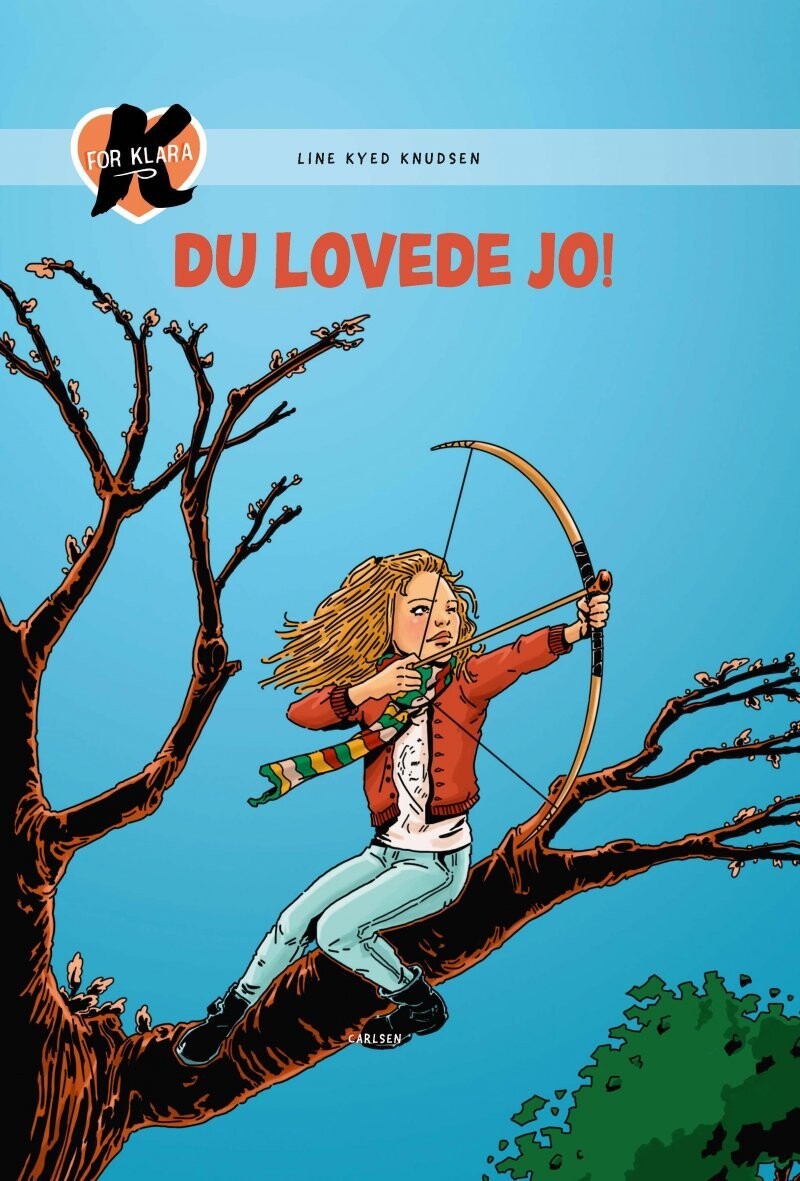 K For Klara 6: Du Lovede Jo! - Line Kyed Knudsen - Bog