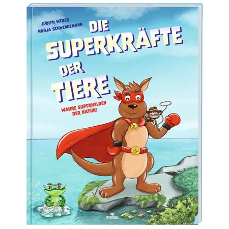 moses. Die Superkräfte der Tiere