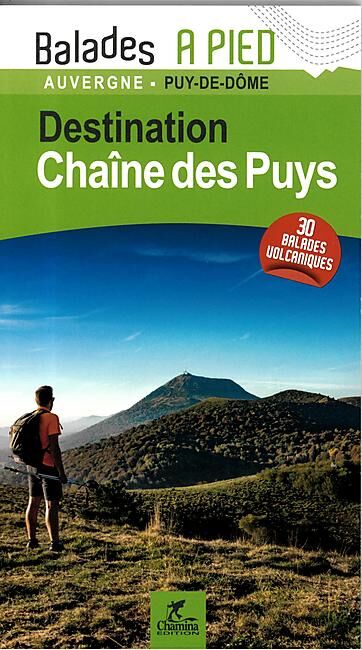 CHAMINA - DESTINATION CHAINE DES PUYS