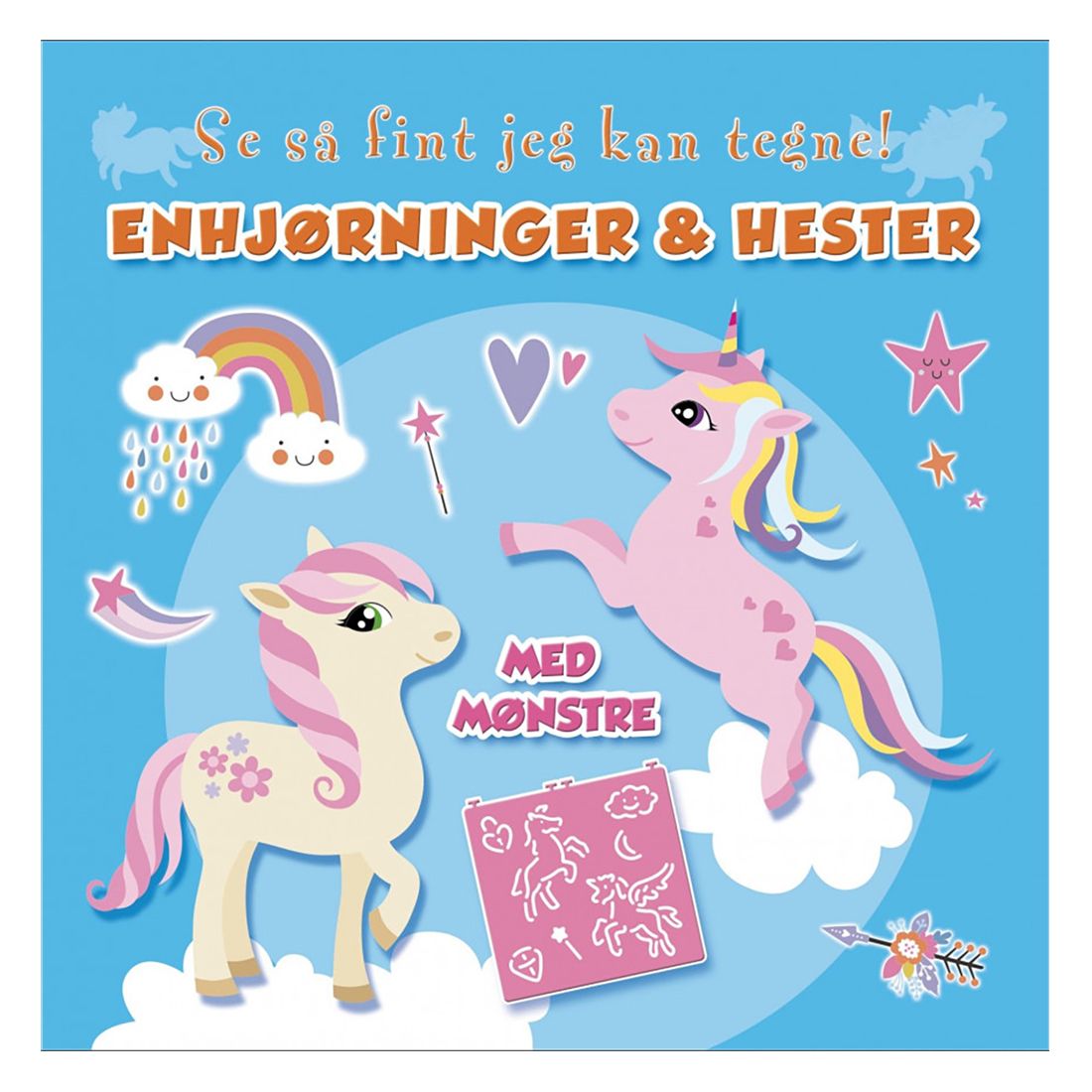 Se så fint jeg kan tegne! ENHJØRNINGER & HESTER