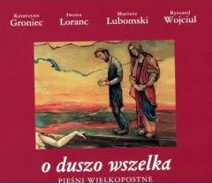 Vinylplade MTJ O duszo wszelka. Piesni wielkopostne CD
