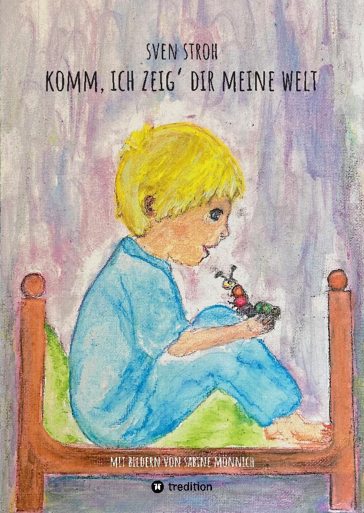 Komm, ich zeig' dir meine Welt
