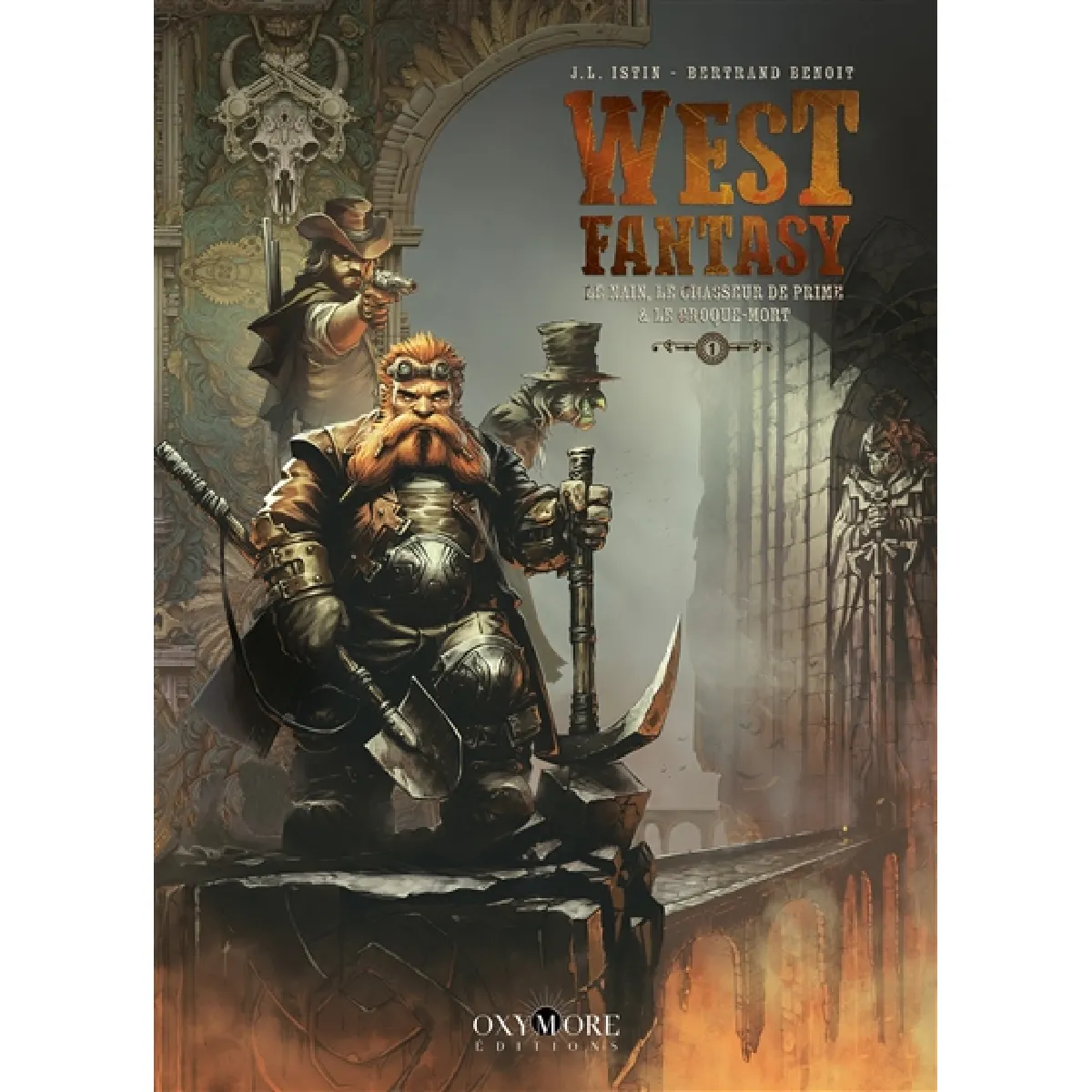 West fantasy. Vol. 1. Le nain, le chasseur de prime & le croque-mort · Occasion