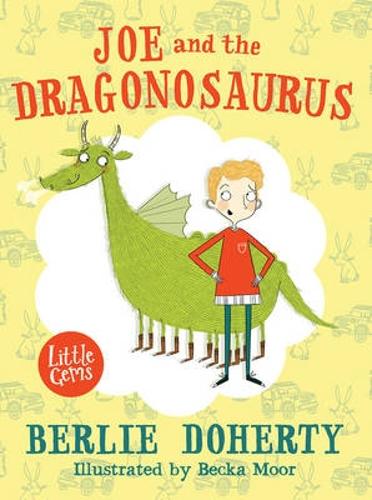 Joe and the Dragonosaurus - Little Gems (Paperback)