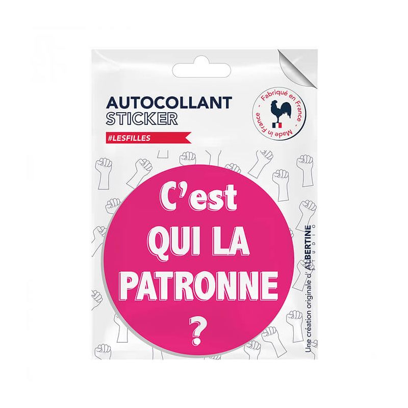 Autocollant sticker Féministe C'est qui la Patronne ?