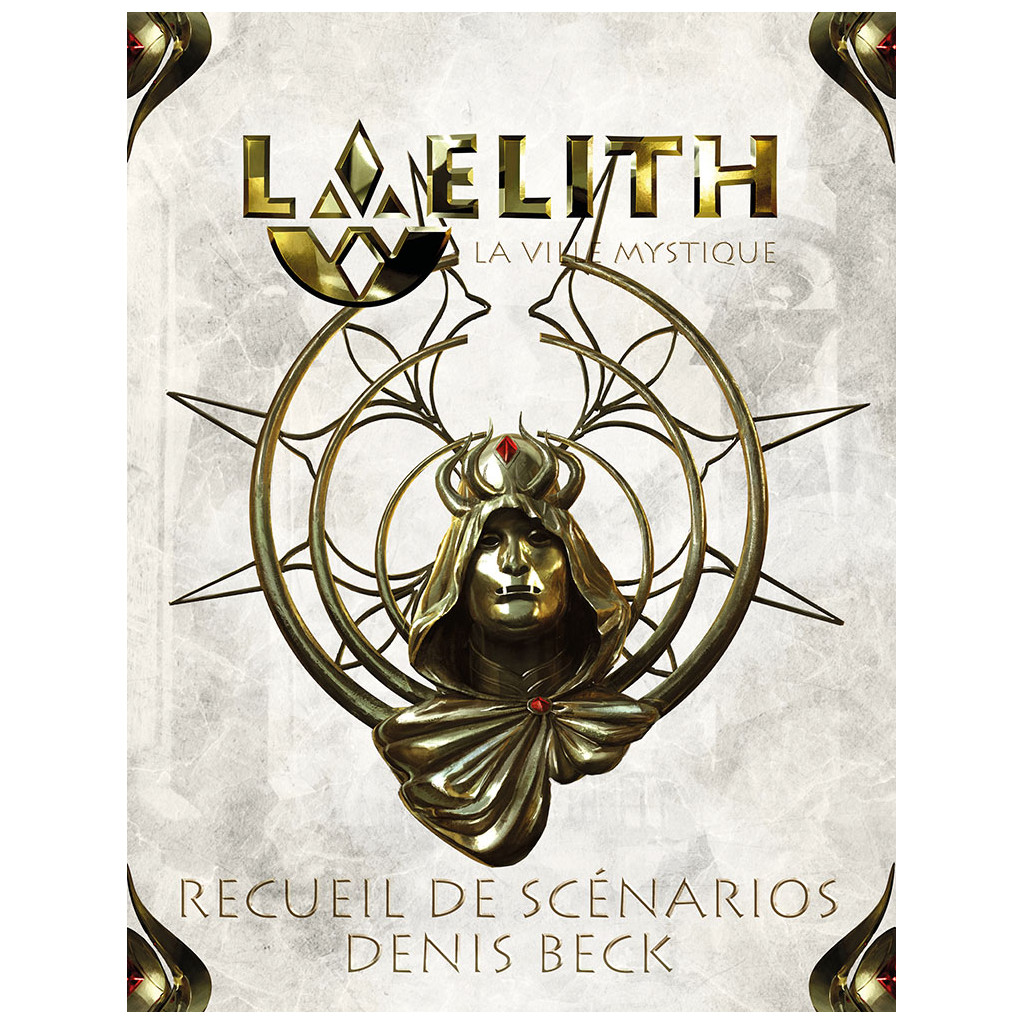 Laelith : Recueil de Scénarios de Denis Beck