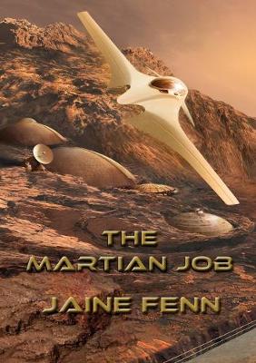 The Martian Job - NewCon Press Novellas Set 3 1 (Paperback)