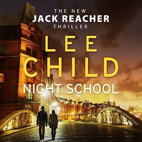 Night School: (Jack Reacher 21) by Child, Lee Book - Pre Owned
