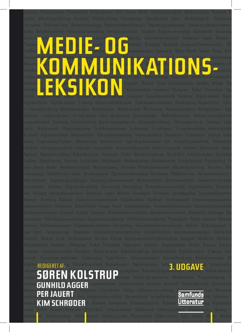 Medie- Og Kommunikationsleksikon - Søren Kolstrup - Bog