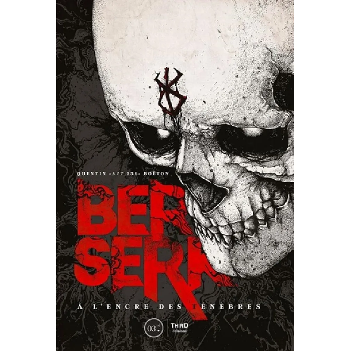 Berserk : à l'encre des ténèbres