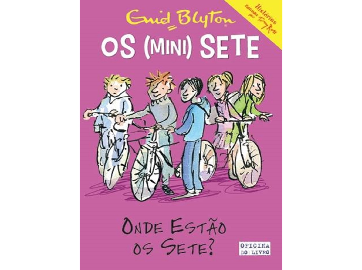 OS MINI SETE 4 ONDE ESTÃO OS SETE?