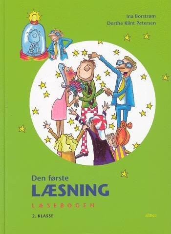 Den Første Læsning 2.Kl. Læsebog - Ina Borstrøm - Bog