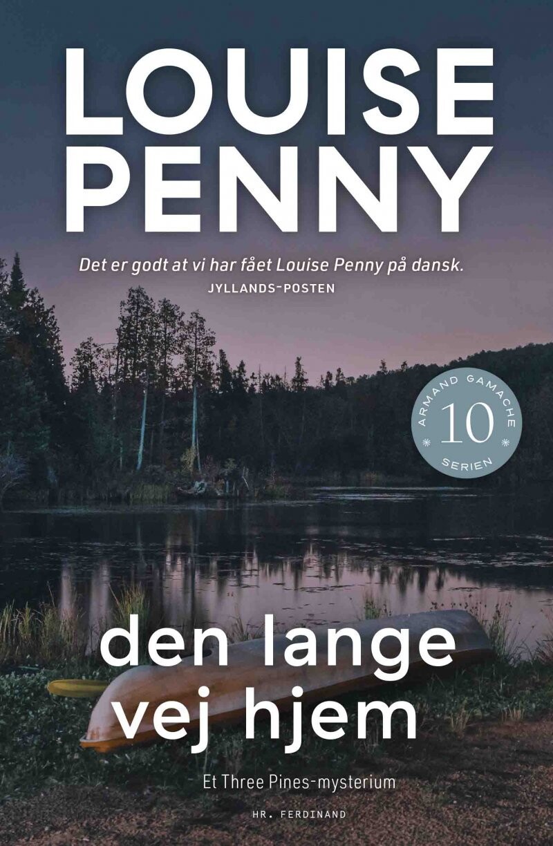 Den Lange Vej Hjem - Armand Gamache Serien Nr. 10 - Louise Penny - Bog