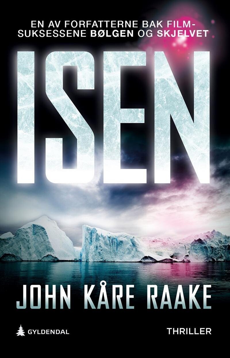 Isen - John Kåre Raake - Bog