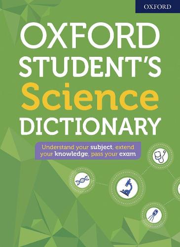 Oxford Student's Science Dictionary (Paperback)