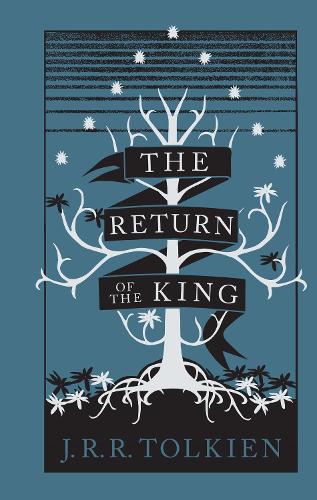 The Return of the King - The Lord of the Rings Book 3 (Hardback)