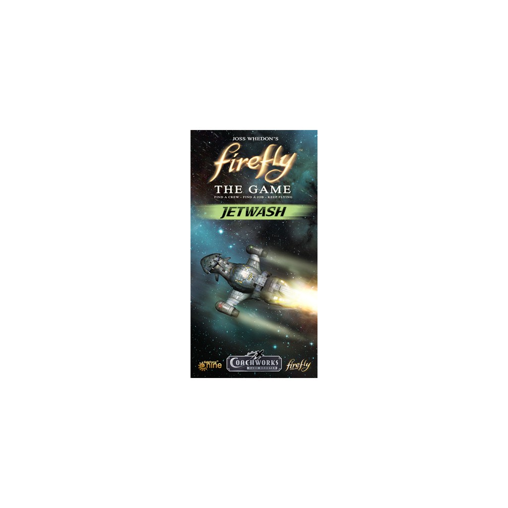 Firefly : The Game - Jetwash Expansion