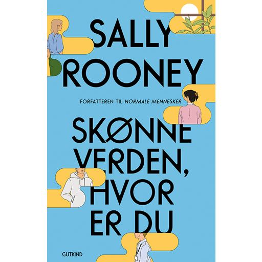 Gutkind Skønne Verden, Hvor Er Du