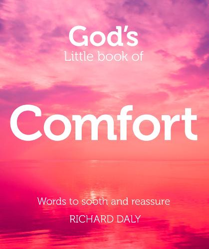 God's Little Book of Comfort: Words to Soothe and Reassure (Paperback)