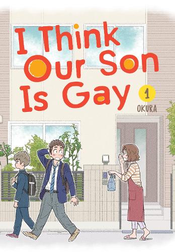 I Think Our Son Is Gay 01 (Paperback)
