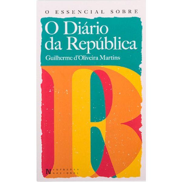 O Essencial Sobre O Diário da Republica