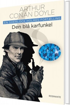 Den Blå Karfunkel - Arthur Conan Doyle - Bog