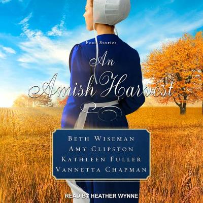 An Amish Harvest: Four Novellas (CD-Audio)