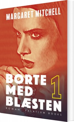 Borte Med Blæsten - Margaret Mitchell - Bog