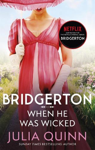 Bridgerton: When He Was Wicked (Bridgertons Book 6) (Paperback)