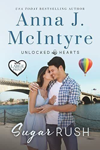 Sugar Rush: 4 (Unlocked Hearts), McIntyre, Anna J Paperback Book Pre-Owned English
