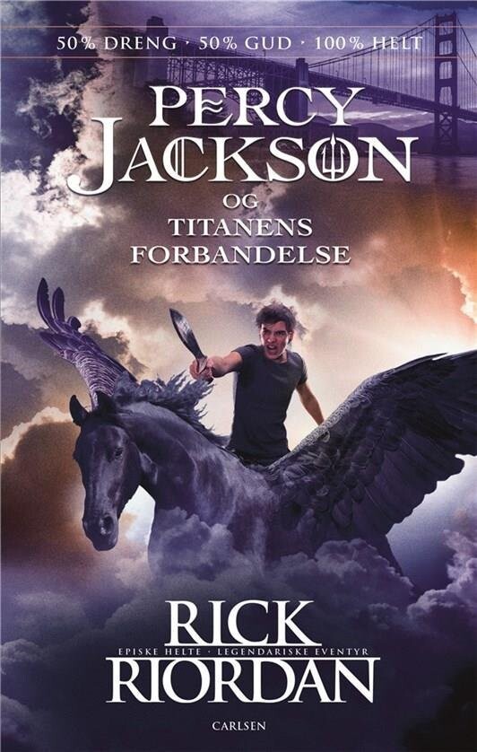 Percy Jackson 3 - Percy Jackson Og Titanens Forbandelse - Rick Riordan - Bog