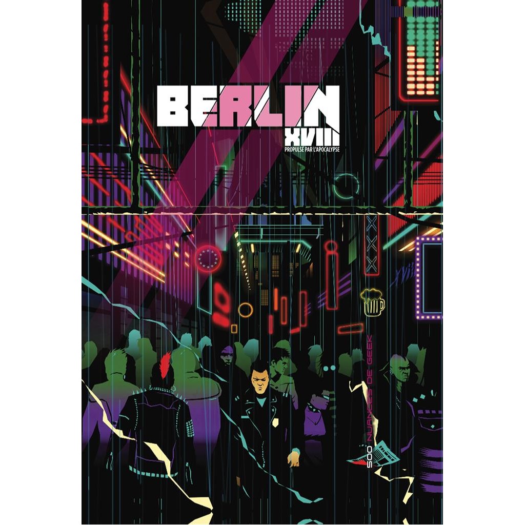 Berlin XVIII - Propulsé par l'Apocalypse