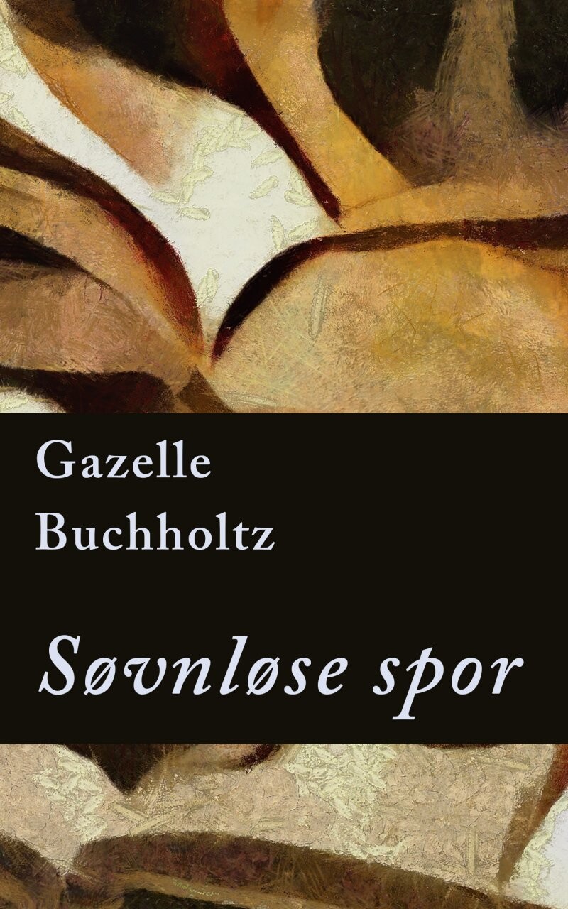 Søvnløse Spor - Gazelle Buchholtz - Bog
